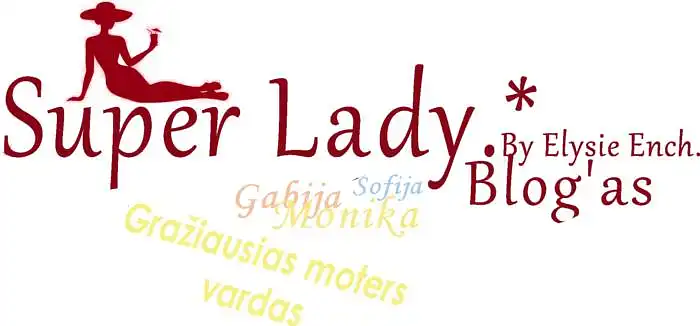 Super Lady.* savaitės Top rinkimai