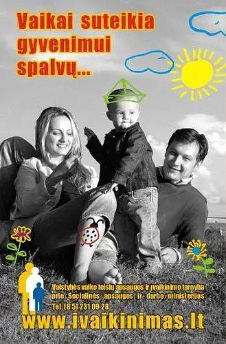 7. a) socialinė reklama: įsivaikinimas (Lietuvoje sukurta reklama)