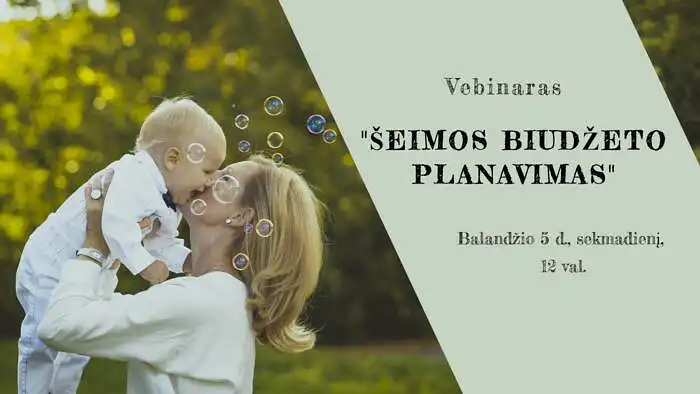 Registracija į vebinarą ,,Šeimos biudžeto planavimas | Finansiškai stipri mamytė"