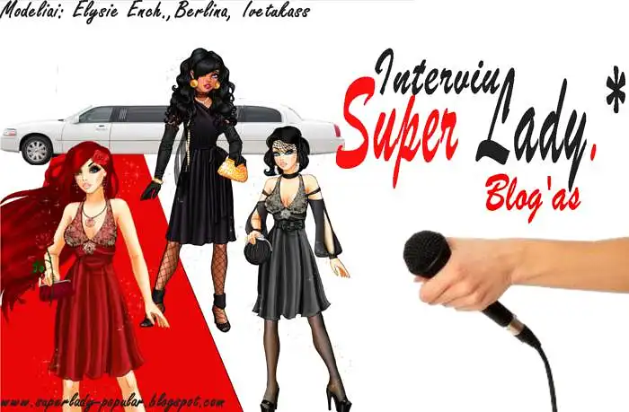 Super Lady.* Interviu