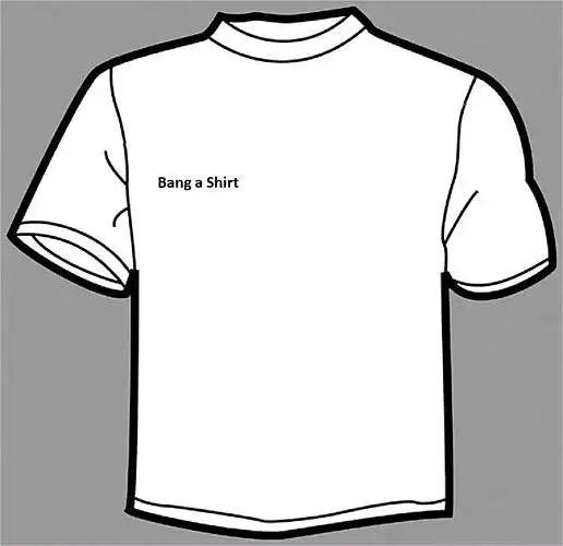 Bang'a'Shirt marškinėliai