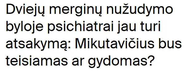 Ar paspaustumėte ant šios antraštės ir KODĖL?