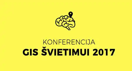 ATSILIEPIMAI APIE GIS ŠVIETIMUI KONFERENCIJĄ (2017 m. spalio 18 d.)