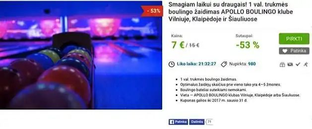 3. Įsivaizduokite, kad Jūs planuojate apsilankyti boulinge. Jūs lankotės Beta.lt grupinių pirkimų portale, kuriame yra pateikiamas konkretus pasiūlymas apsilankymui boulinge. įvertinkite savo ketinimą pasinaudoti paveikslėlyje nurodytu pasiūlymu, t.y pirkti grupinių pirkimų portale apsilankymo boulinge kuponą, kurio kaina 7 eur. (buvo pritaikyta 53% nuolaida). Įvertinkite savo ketinimą septynių balų skalėje, kurioje 1 reiškia – visiškai nesutinku, 7 – visiškai sutinku su teiginiu, atsižvelgiant į anksčiau apibūdintą situaciją. 