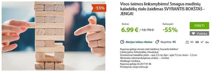 3. Įsivaizduokite, kad Jūs ketinate įsigyti stalo žaidimą – Jenga. Jūs lankotės Beta.lt grupinių pirkimų portale, kuriame yra konkretus pasiūlymas pirkti Jenga žaidimą. Įvertinkite savo ketinimą pasinaudoti paveikslėlyje nurodytu pasiūlymu, t.y pirkti grupinių pirkimų portale stalo žaidimą Jenga, kurio kaina 6,99 eur. Buvo pritaikyta 55% nuolaida. Įvertinkite savo ketinimą 7 balų skalėje, kurioje 1 reiškia – visiškai nesutinku, 7 – visiškai sutinku su teiginiu, atsižvelgiant į anksčiau apibūdintą situaciją.