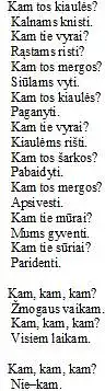 Kaip manote, tai lietuvių liaudies ar konkretaus autoriaus kūrinys?