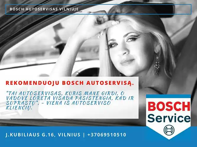 Kokiais kriterijais atsirenkate autoservisą? - Klausia BOSCH automobilių servisas Vilniuje (J.Kubiliaus g.16)