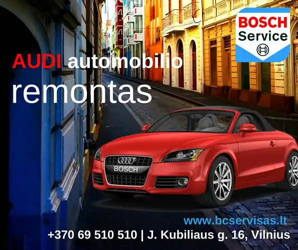 Autoservisas Vilniuje BOSCH (J. Kubiliaus g. 16) teiraujasi: koks Audi automobilių remontas reikalingiausias? 